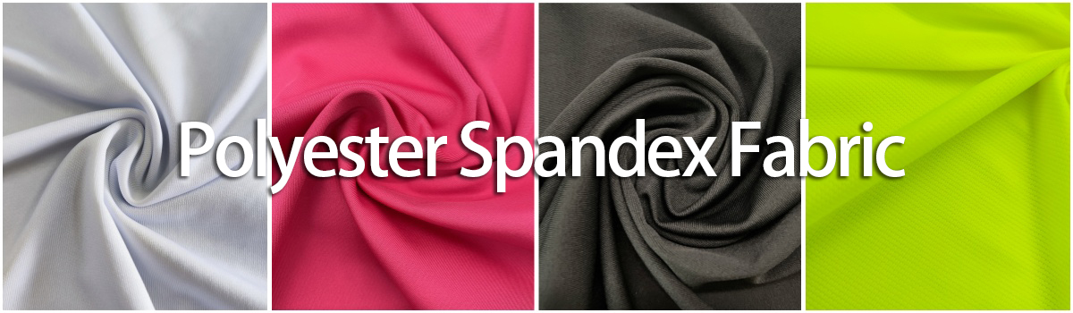 POLYSETER SPANDEX FABRIC